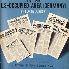 The trade union press in the U.S. occupied area (Germany)