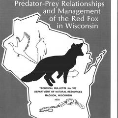 Population dynamics, predator-prey relationships and management of the red fox in Wisconsin