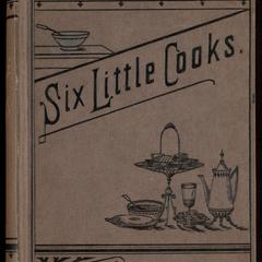 Six little cooks, or, Aunt Jane's cooking class