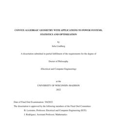 Convex Algebraic Geometry with Applications to Power Systems, Statistics and Optimization