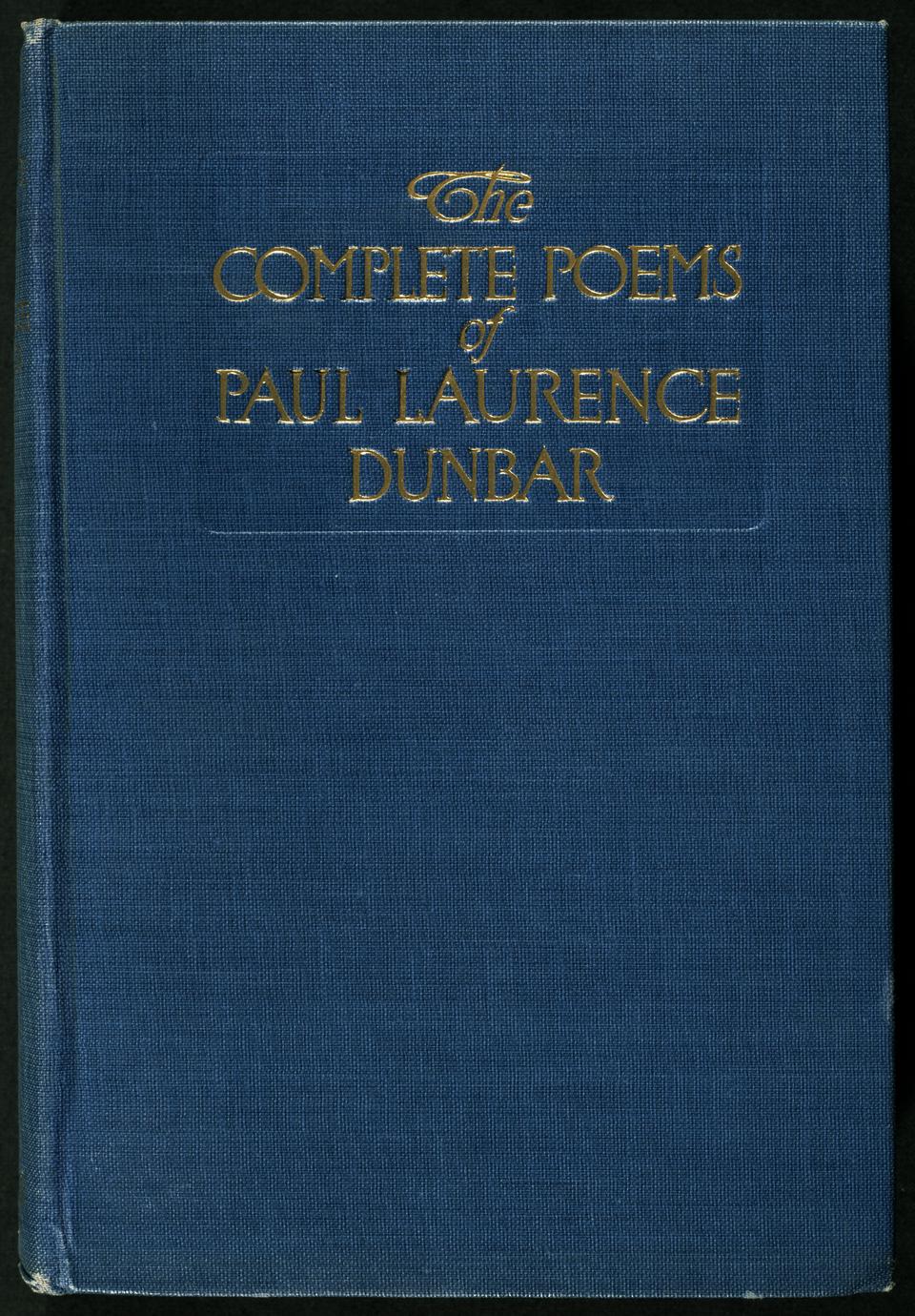 The complete poems of Paul Laurence Dunbar (1 of 2)