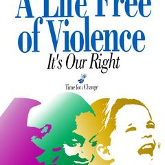 A life free from violence is our right