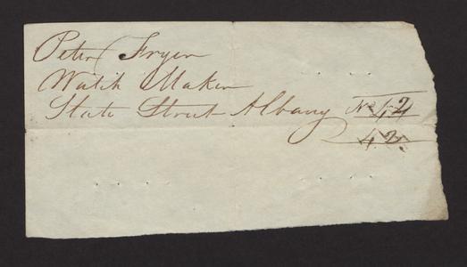 Address of Peter Fryer, watchmaker, State Street, Albany.