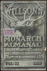 Willson's Monarch almanac : guide to health & cooking (Vol. 17, 1908)