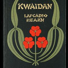 Kwaidan : stories and studies of strange things
