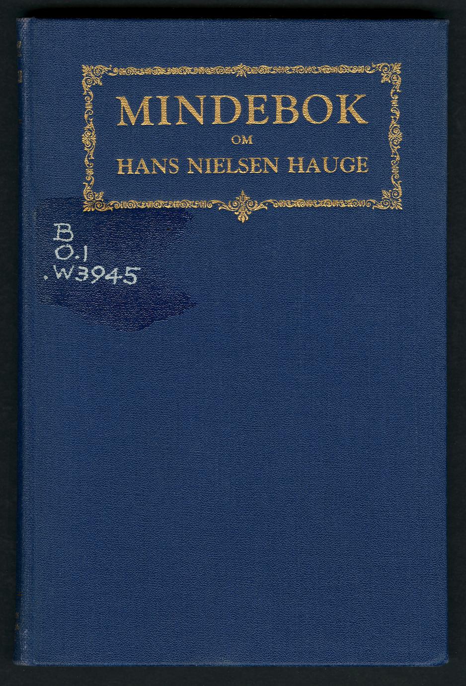 ‎Mindebok om Hans Nielsen Hauge (1 of 2) - UWDC - UW-Madison Libraries