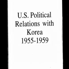 Records of the Department of State relating to U.S. political relations with Korea, 1955-1959