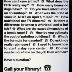 Have a question?  Call your library!