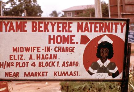 Sign for Nyame Bekyere Maternity Home