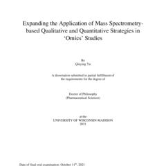 Expanding the Application of Mass Spectrometry-based Qualitative and Quantitative Strategies in ‘Omics’ Studies