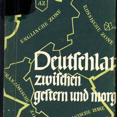 Deutschland zwischen gestern und morgen: ein Reisebericht.