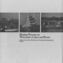 Boating pressure on Wisconsin's lakes and rivers : results of the 1989-1990 Wisconsin recreational boating study, phase 1