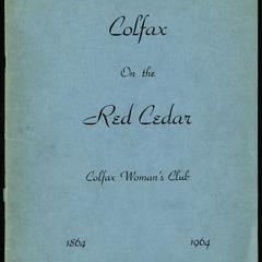 Colfax on the Red Cedar : 1864-1964