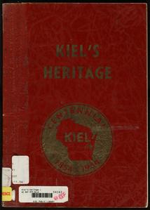 Kiel's heritage : a history of Kiel, 1854-1954