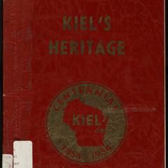 Kiel's heritage : a history of Kiel, 1854-1954