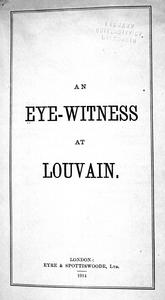 Aneye-witness at Louvain.