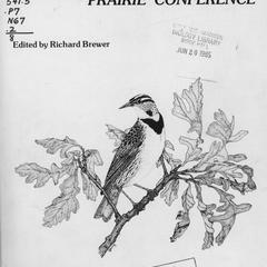 Proceedings of the eighth North American Prairie Conference : 1-4 August 1982, Western Michigan University, Kalamazoo, Michigan
