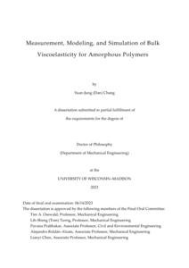 Measurement, Modeling, and Simulation of Bulk Viscoelasticity for Amorphous Polymers