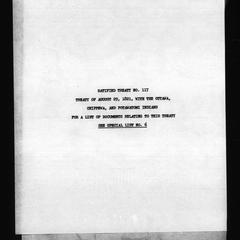 Ratified treaty no. 117, Treaty of August 29, 1821, with the Ottawa, Chippewa, and Potawatomi Indians. For a list of documents relating to this treaty see special list no. 6