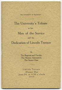 The university's tribute to her men of the service and the dedication of Lincoln Terrace ... Alumni day, June 24, 1919