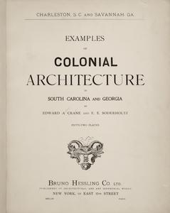 Examples of colonial architecture in South Carolina and Georgia