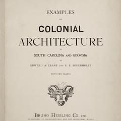 Examples of colonial architecture in South Carolina and Georgia