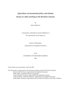 Agriculture, environmental policy, and climate: Essays on cattle ranching in the Brazilian Amazon