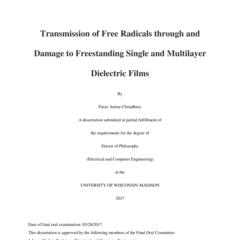Transmission of Free Radicals through and Damage to Freestanding Single and Multilayer Dielectric Films