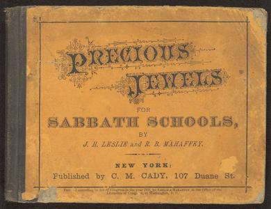 Precious jewels : for Sabbath schools, prayer and praise meetings, and the home circle
