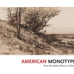 American monotypes from the Baker/Pisano Collection