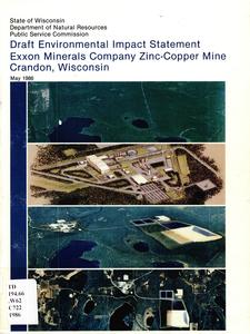 Draft environmental impact statement, Exxon Minerals Company zinc-copper mine, Crandon, Wisconsin