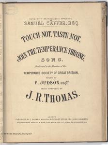Touch not, taste not, join the temperance throng