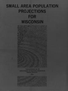 Small area population projections for Wisconsin