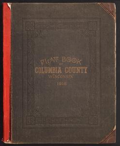 Plat book of Columbia County, Wisconsin. Compiled from county records and actual surveys