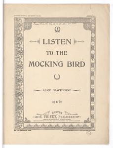 Listen to the mocking bird