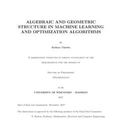 Algebraic and Geometric Structure in Machine Learning and Optimization Algorithms