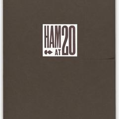 HAM at 20  : a celebratory poster series honoring the 20th anniversary of the Hamilton Wood Type & Printing Museum, 1999-2019