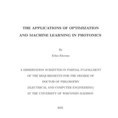 THE APPLICATIONS OF OPTIMIZATION AND MACHINE LEARNING IN PHOTONICS