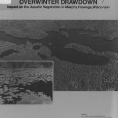 Overwinter drawdown : impact on the aquatic vegetation in Murphy Flowage, Wisconsin