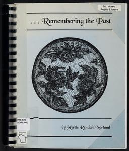 Remembering the past : a collection of stories and original drawings