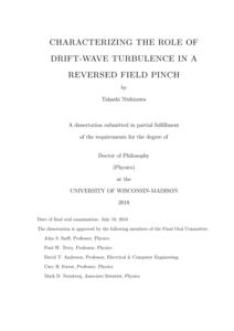 CHARACTERIZING THE ROLE OF DRIFT-WAVE TURBULENCE IN A REVERSED FIELD PINCH