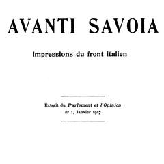 Avanti Savoia: impressions du front Italien: extrait du Parlement et l'opinion