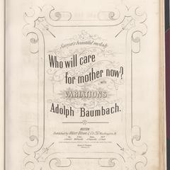 Who will care for Mother now? with variations