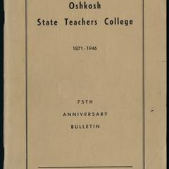 Oshkosh State Teachers College : the first seventy-five years