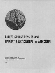 Ruffed grouse density and habitat relationships in Wisconsin