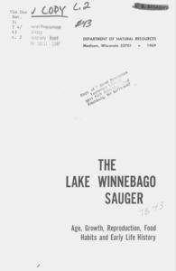 TheLake Winnebago sauger : age, growth, reproduction, food habits and early life history