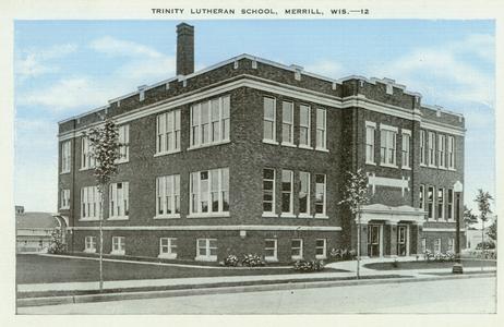 Trinity Lutheran School Merrill, Wis.