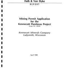 Mining permit application for the Kennecott Flambeau Project