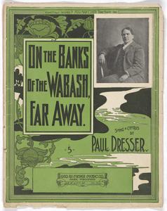 On the banks of the Wabash, far away