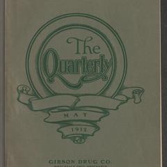 The quarterly  : a catalogue of proprietary medicines, pharmaceutical supplies and druggists' sundries : May 1912